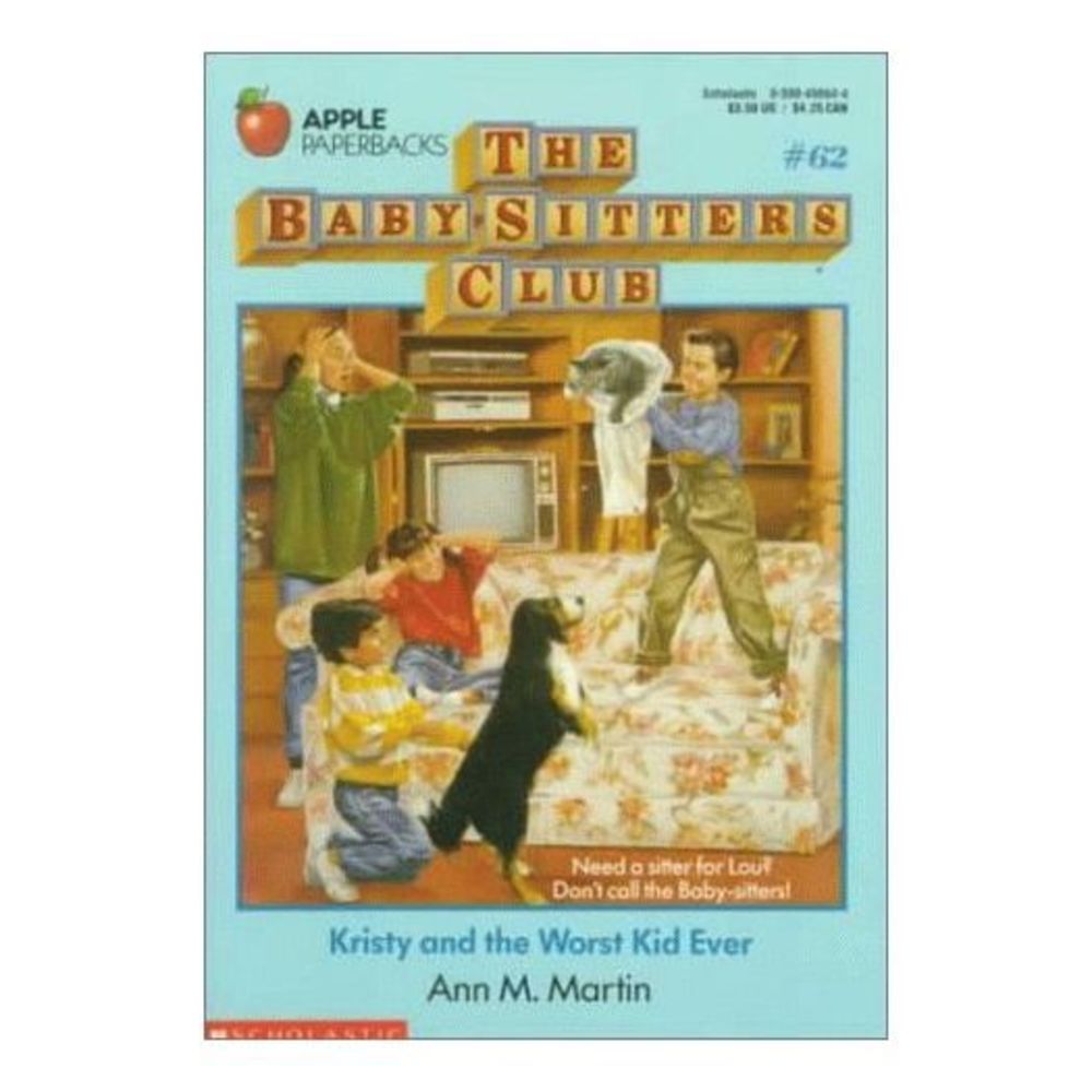 Kristy and the Worst Kid Ever (Baby-sitters Club) (Paperback)